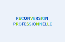 Reconversion professionnelle